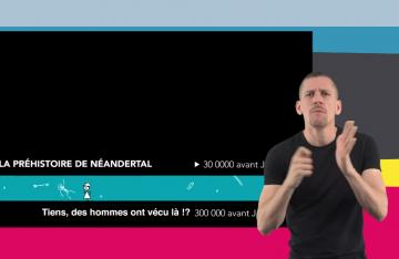 Les experts remontent le temps : la Préhistoire de Néandertal